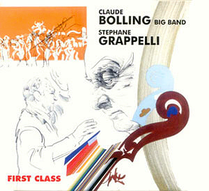 Claude Bolling &amp; Stephane Grappelli / First Class