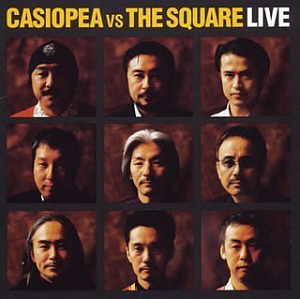 Casiopea &amp; The Square / Casiopea Vs The Square Live