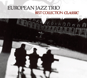 European Jazz Trio / Best Collection Classic (DIGI-PAK, 홍보용) 