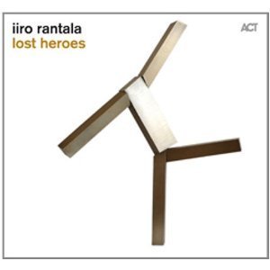 Iiro Rantala / Lost Heroes (DIGI-PAK)