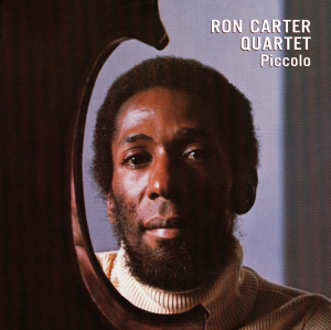 Ron Carter Quartet / Piccolo