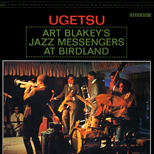 Art Blakey And The Jazz Messengers / Ugetsu (REMASTERED, DIGI-PAK)