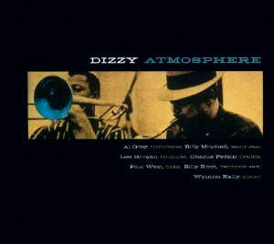 Lee Morgan / Dizzy Atmosphere (DIGI-PAK)