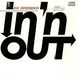 Joe Henderson / In &#039;N Out
