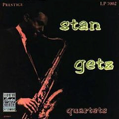 Stan Getz Quartet / Stan Getz Quartet