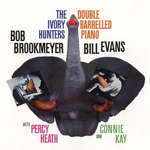 Bob Brookmeyer &amp; Bill Evans / The Ivory Hunters-Double Barrelled Piano (미개봉)