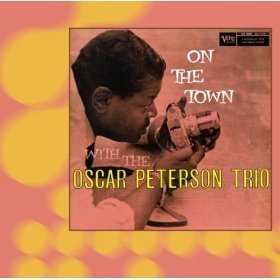 Oscar Peterson / On The Town (REMASTERED, DIGI-PAK)