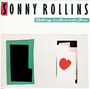 Sonny Rollins / Falling Love With Jazz