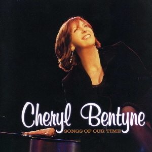 Cheryl Bentyne / Songs Of Our Time (홍보용)