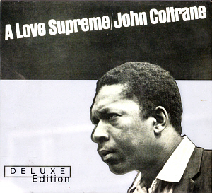 John Coltrane / A Love Supreme (2CD, DELUXE EDITION)