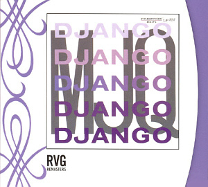 Modern Jazz Quartet / Django (RVG Remasters)