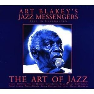 Art Blakey / The Art of Jazz: Live in Leverkusen