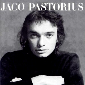 Jaco Pastorius / Jaco Pastorius