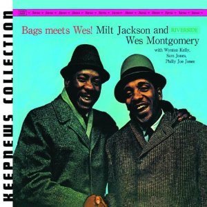 Milt Jackson &amp; Wes Montgomery / Bags Meets Wes (Keepnews Collection)