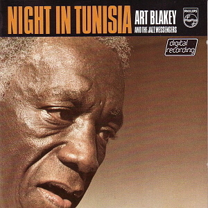 Art Blakey and the Jazz Messengers / A Night In Tunisia