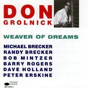 Don Grolnick / Weaver Of Dreams