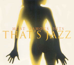 V.A. / Most Famous Hits That&#039;s Jazz (2CD)
