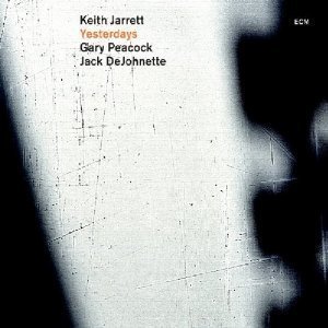 Keith Jarrett / Yesterdays