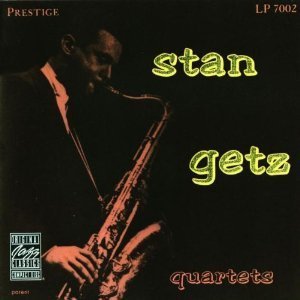 Stan Getz Quartet / Stan Getz Quartet