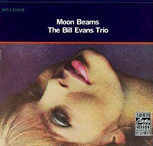 Bill Evans / Moonbeams