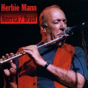 Herbie Mann / America / Brasil