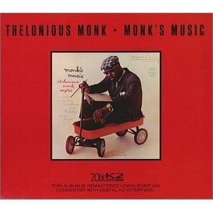 Thelonious Monk / Monk&#039;s Music (20BIT REMASTERED)