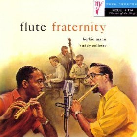 Herbie Mann With Buddy Collette / Flute Fraternity
