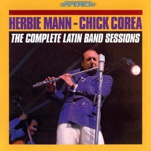 Herbie Mann &amp; Chick Corea / The Complete Latin Band Sessions (2CD)