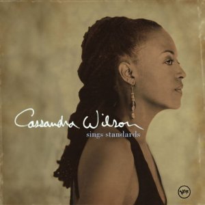 Cassandra Wilson / Sings Standards