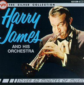 Harry James / The Silver Collection