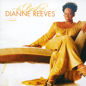 Dianne Reeves / The Best Of Dianne Reeves
