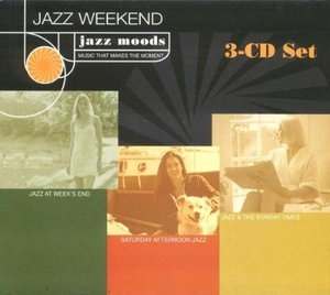 V.A. / Jazz Moods - Jazz Weekend (3CD, DIGI-PAK)