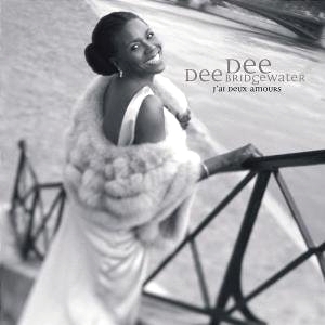 Dee Dee Bridgewater / J&#039;Ai Deux Amours - I Have Two Loves (미개봉)