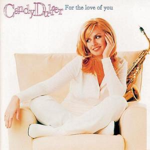 Candy Dulfer / For The Love Of You