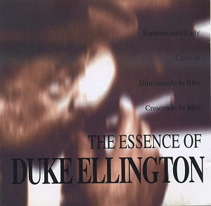 Duke Ellington / The Essence Of Duke Ellington