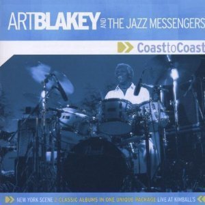 Art Blakey &amp; The Jazz Messengers / Coast to Coast [Live] (2CD)