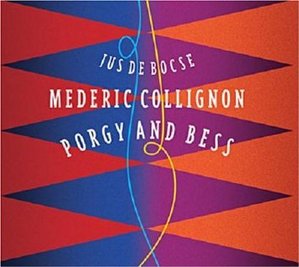 Mederic Collignon / Porgy And Bess (DIGI-PAK, 미개봉) 