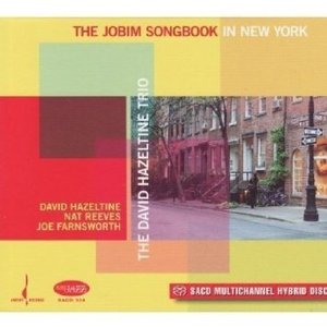 David Hazeltine Trio / Jobim Songbook in New York (SACD Hybrid, 미개봉) 