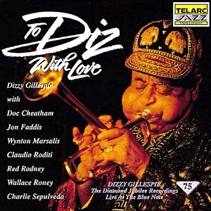 Dizzy Gillespie / To Diz, With Love: Live At The Blue Note (미개봉)