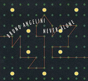 Bruno Angelini / Never Alone (DIGI-PAK, 미개봉) 
