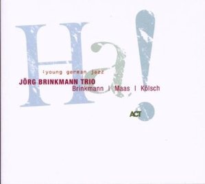 Jorg Brinkmann Trio / Ha! (DIGI-PAK, 미개봉)