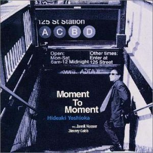 Hideaki Yoshioka / Moment To Moment (미개봉)