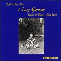 Shirley Horn / A Lazy Afternoon