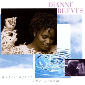 Dianne Reeves / Quiet After The Storm (미개봉)