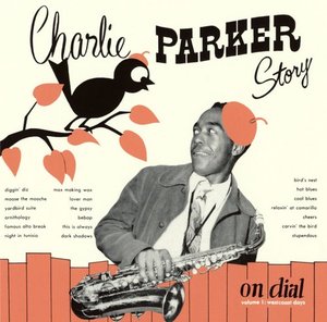 Charlie Parker / Story On Dial Vol.1 (HQCD)