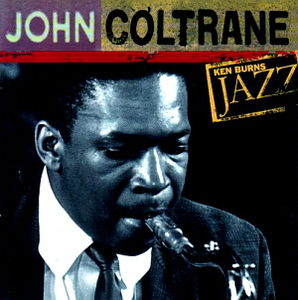 John Coltrane / Ken Burns Jazz