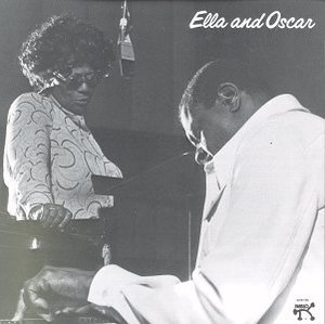 Ella Fitzgerald And Oscar Peterson / Ella &amp; Oscar