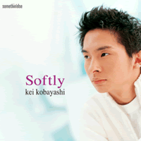 Kei Kobayashi (케이 고바야시) / Softly