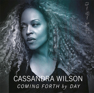 Cassandra Wilson / Coming Forth By Day (홍보용)
