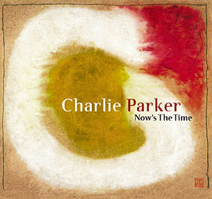 Charlie Parker / Now&#039;s The Time (DIGI-PAK)